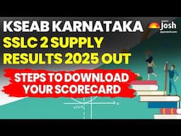 Karnataka SSLC 2 Result 2025 OUT: Check Now | Detailed Guide Here