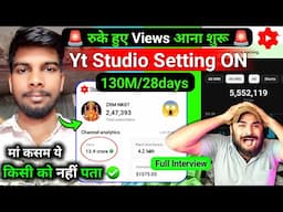 😱 लड़के ने (2 Setting ON किया!) Views 130M/28days आना शुरू 🤩| Yt Studio 🔓| Yt Studio Kaise Use Kare