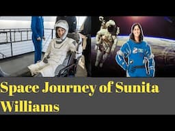 Space Journey of Sunita  Williams #space