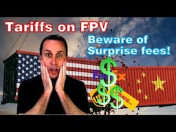 😮 DON"T GET SURPRISE❗❗💲fees💲 | Tariffs on FPV 🤮