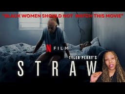 "DO NOT WATCH TYLER PERRY'S "STRAW" MOVIE!!"