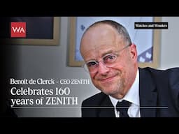 ZENITH Celebrates its 160th Anniversary. CEO Benoît de Clerck Presents Four Limited Watches.