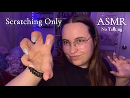 Fast, Aggressive and Unintentional SCRATCHING ONLY  NO TALKING ASMR