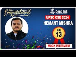 Hemant Mishra | AIR- 13 | UPSC CSE 2024 | Topper's Talk | #upsc #ias #ias2024 #upsccse #genoias #ats