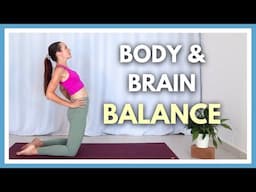 Body & Brain BALANCE ✨ 15 min Yoga Practice