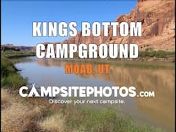 Kings Bottom Campground - Moab, UT