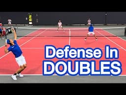 How To Play AMAZING DEFENSE In Doubles (Tennis Strategy)