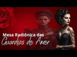 Tratamento Coletivo na Mesa Radiônica das Guardiâs do Amor