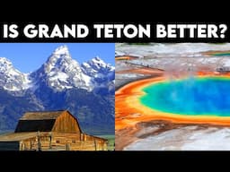 5 Reasons Why Grand Teton is Better Than Yellowstone