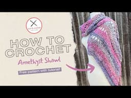 Amethyst Shawl Free Crochet Pattern - Beginner Friendly Lace Triangle Shawl - Easy Crochet Scarf