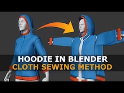 Make A Hoodie In Blender | EASY Cloth Sewing