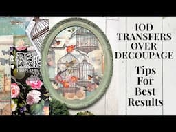 I.O.D. Transfers over Decoupage!