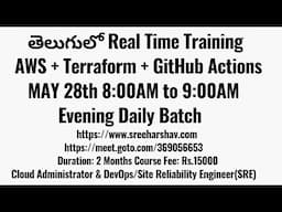 (తెలుగులో )Real Time AWS Training MAY 28th 8:00AM to 9:00AM IST | AWS | Terraform | GitHub Actions