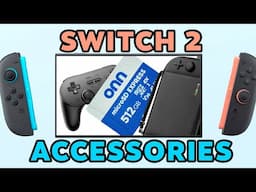 「The Switch 2 Accessories YOU SHOULD HAVE」