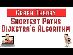 Shortest Paths - Dijkstra's Algorithm
