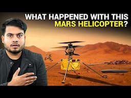 What happened with this Mars Helicopter?