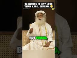 Sadhguru is not less than Kapil Sharma 😂 #kapilsharma #comedy