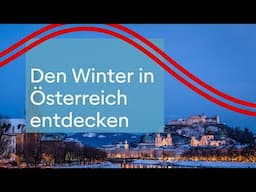 Winterurlaub in Österreich entdecken – Urlaub in Österreich