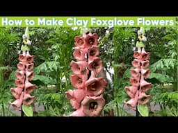 How to Make a Clay Foxglove Garden Stack