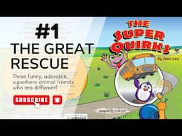The Super Quirks: The Great Rescue #1 | Read Aloud by Reading Pioneers