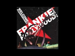 Frankie Goes To Hollywood - Welcome To The Pleasuredome (Torisutan Remix Extended)
