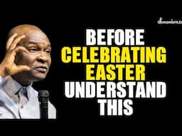 The Most Powerful Good Friday & Easter Sermon You’ll Ever Hear!  - Apostle Joshua Selman