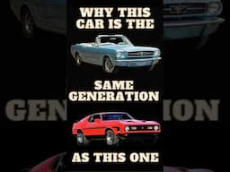 Why the 1965 & 1973 Mustangs are BOTH 1st Generation Cars