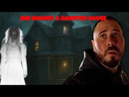 House So Haunted, They Regret Buying It