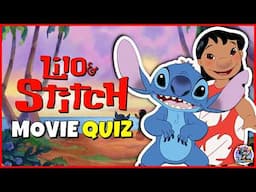 "LILO & STITCH" Movie QUIZ!! 🌺🌊| Disney Trivia