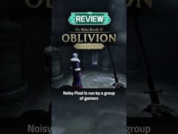 The Elder Scrolls IV: Oblivion Remastered Review – A Beautiful, and Still a Little Broken Return