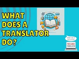 What are you responsible for as a Translator? (And what aren't you responsible for?)