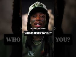 Who is Jesus to you?