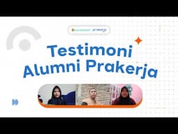 Testimoni Alumni Prakerja