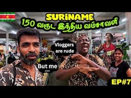 🤷Im NOT a RUDE VLOGGER akka|🇸🇷 Suriname ep7