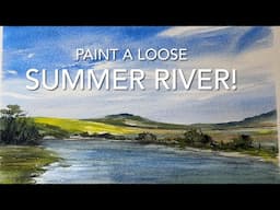 Paint Loose! SUNNY FIELDS & RIVER Watercolor Landscape Painting, Watercolour Techniques Tutorial