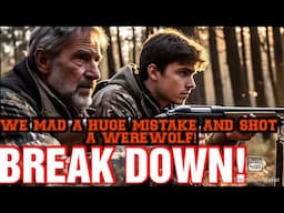 FATHER ND SON SHOT A DOGMAN! (BREAK DOWN)