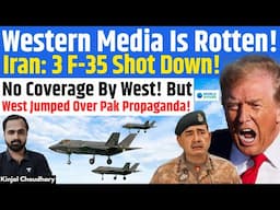 West's Anti-India Media Exposed - Silence On Iran's 3 F-35 Down Claim vs. Hype Over Pak Lies! Kinjal