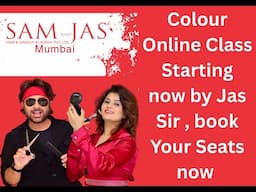 Colour Online Class Starting now by Jas Sir from Sam and Jas Hair Academy , book Your Seats now