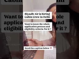 Riyadh Air Cabin Crew Requirements and Interview Process