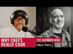 Marc Vetri on Why the Best Chefs Don’t Just Cook — They Care