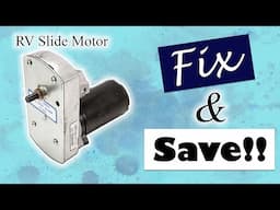 Potential Fix for Lippert RV Slide Motor | Repair, Not Replace