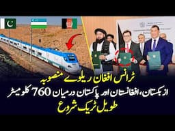 Trans Afghan Railway is a GAME CHANGER for Uzbekistan, Afghanistan and Pakistan with 760km Track