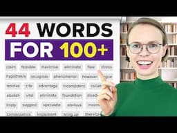 TOEFL Vocabulary for 100+ | 44 Words You MUST KNOW to Score High