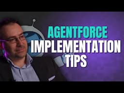 Implementing Agentforce: Practical Example and Expert Tips