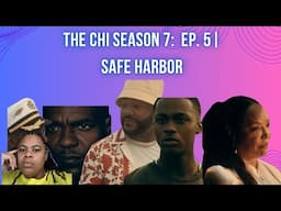 (REVIEW) The Chi | Season 7: Ep. 5 (RECAP)