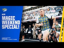 The Leeds Rhinos Podcast: Ep 23 (Magic Weekend Special)