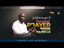 Spiritual Warfare - Pastor Wilfred Lai || Overnight Prayer Service