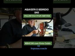 Revelamos o segredo das Palhetas Ivan Meyer