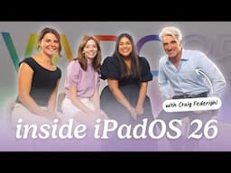 Inside iPadOS 26 with Craig: Is the iPad Now a Computer?