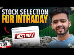 सिर्फ 5 मिनट में Intraday Stocks कैसे ढूंढे? 📈 Intraday Stock Selection Ka Ultimate Formula 🔥